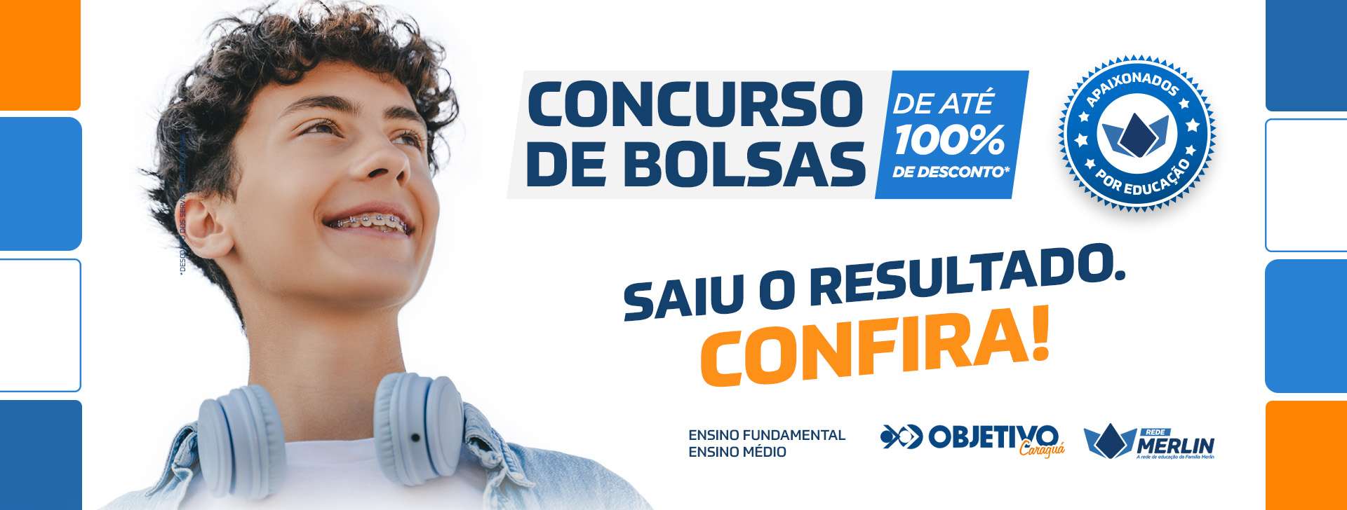 PRO  2025  0095 campanha matriculas 2026  C DE BOLSAS SAIU O RESULTADO BANNER SITE 1920x728 1